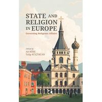 State and Religion in Europe - Kolektif - Çamlıca Yayınları