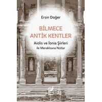 Bilmece Antik Kentler - Ersin Doğer - Sakin Kitap