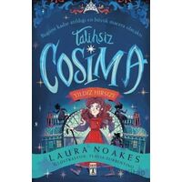 Talihsiz Cosima - Yıldız Hırsızı - Laura Noakes - Genç Timaş
