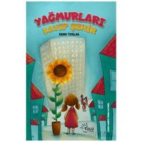 Yağmurları Kayıp Şehir - Ebru Toslak - Tulu Kitap