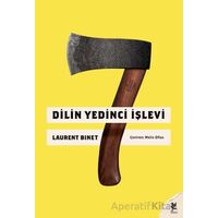 Dilin Yedinci İşlevi - Laurent Binet - Siren Yayınları