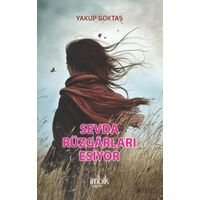 Sevda Rüzgarları Esiyor - Yakup Göktaş - İmbik Yayınları