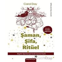Şaman, Şifa, Ritu¨el - Carol Day - Omega