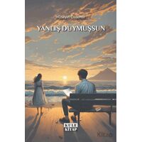 Yanlış Duymuşsun - Hüseyin Özdemir - Kule Kitap