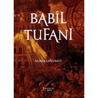 Babil Tufanı - Nurullah Umut - Kafka Kitap Kafe Yayınları