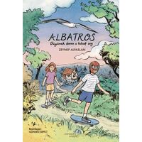 Albatros: Büyümek Denen O Tuhaf Şey - Zeynep Alpaslan - Paraşüt Kitap