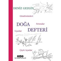 Doğa Defteri - Gündönümleri, Fırtınalar, Uçanlar, Çiçek Açanlar