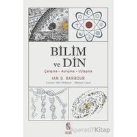 Bilim ve Din - Ian G. Barbour - İnsan Yayınları