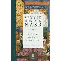 İslam’da Bilim ve Medeniyet - Seyyid Hüseyin Nasr - İnsan Yayınları