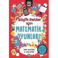 Küçük Dahiler İçin Matematik Oyunları - Gareth Moore - Diyojen Yayıncılık