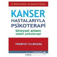 Kanser Hastalarıyla Psikoterapi - William Breitbart - Psikonet Yayınları