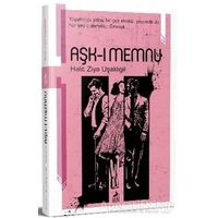 Aşk-ı Memnu - Halid Ziya Uşaklıgil - Ren Kitap