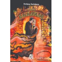 Balkanlar - Svetlana Savitskaya - Baygenç Yayıncılık