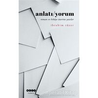 Anlatı/Yorum - İbrahim Tüzer - Hece Yayınları
