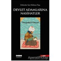 Devlet Adamlarına Nasihatler - Defterdar Sarı Mehmed Paşa - Hece Yayınları