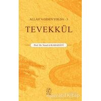 Tevekkül - Yusuf el-Karadavi - Nida Yayınları