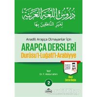 Anadili Arapça Olmayanlar İçin Arapça Dersleri - Durusul-Luğatil-Arabiyye 2