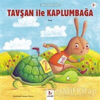 Tavşan ile Kaplumbağa - Minikler İçin Ünlü Eserler - Ezop - Almidilli