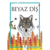 Beyaz Diş - Jack London - Panama Yayıncılık