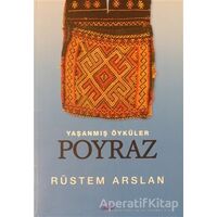 Yaşanmış Öyküler Poyraz - Rüstem Arslan - Çimke Yayınevi