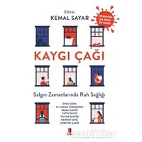 Kaygı Çağı - Erol Göka - Kapı Yayınları