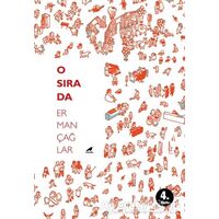O Sırada - Erman Çağlar - Kara Karga Yayınları