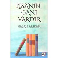 Lisanın Canı Vardır - Hasan Arıkan - Az Kitap