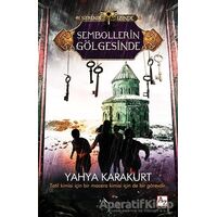 Şifrenin İzinde - Sembollerin Gölgesinde - Yahya Karakurt - Az Kitap