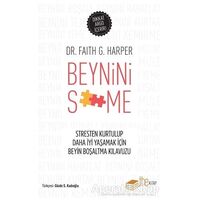 Beynini S**me - Faith G. Harper - The Kitap