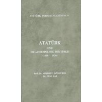 AtatürkUnd Die Aussenpolitik Der Türkei