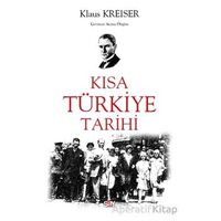 Kısa Tu¨rkiye Tarihi - Klaus Kreiser - Say Yayınları