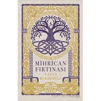 Mihrican Fırtınası - Nazan Bekiroğlu - Timaş Yayınları