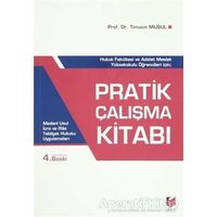 Pratik Çalışma Kitabı - Timuçin Muşul - Adalet Yayınevi