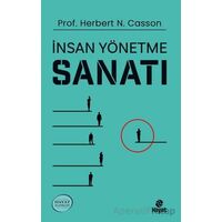 İnsan Yönetme Sanatı - Herbert N. Casson - Hayat Yayınları