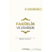 Fakirlik ve Zahidlik - İmam Gazali - Semerkand Yayınları