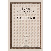Yalıyar Cilt 1 - İvan Aleksandroviç Gonçarov - Yordam Edebiyat