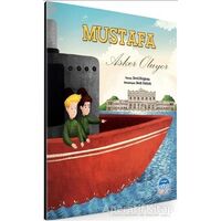 Mustafa Asker Oluyor - Sevil Köybaşı - Martı Çocuk Yayınları
