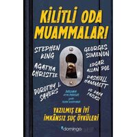 Kilitli Oda Muammaları - Yazılmış En İyi İmkânsız Suç Öyküleri - Kolektif - Domingo Yayınevi