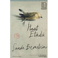 İtaat Etüdü - Sarah Bernstein - Domingo Yayınevi