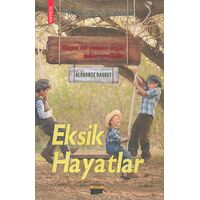 Eksik Hayatlar - Alphonse Daudet - Erasmus Yayınları