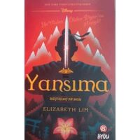 Yansıma : Değiştirilmiş Bir Masal - Elizabeth Lim - Beta Byou