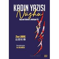 Nüshu Kadın Yazısı - Zhao Liming - Nota Bene Yayınları