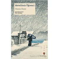 Meteliksiz Öğrenci - Osamu Dazai - İthaki Yayınları