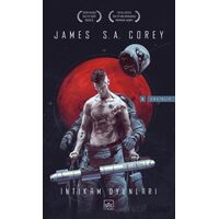 İntikam Oyunları - Enginlik Serisi 5. Kitap - James S. A. Corey - İthaki Yayınları