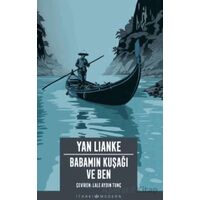 Babamın Kuşağı ve Ben - Yan Lianke - İthaki Yayınları