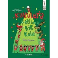 Kukuleta Şeklinde Bir Kule - Nuri Kurucu - Tudem Yayınları