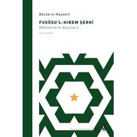 Fusüsu’l-Hıkem Şerhi - Davud El-Kayseri - İz Yayıncılık