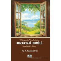 Dünyada Mutluluğun Kurandaki Formülü (Cennetliklerin İç Dünyası)