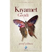 Kıyamet Geçidi - Şeref Yılmaz - Ferfir Yayıncılık