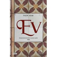 Ev - İskenderun Sancağı 1934 - Talin Azar - İstos Yayıncılık
